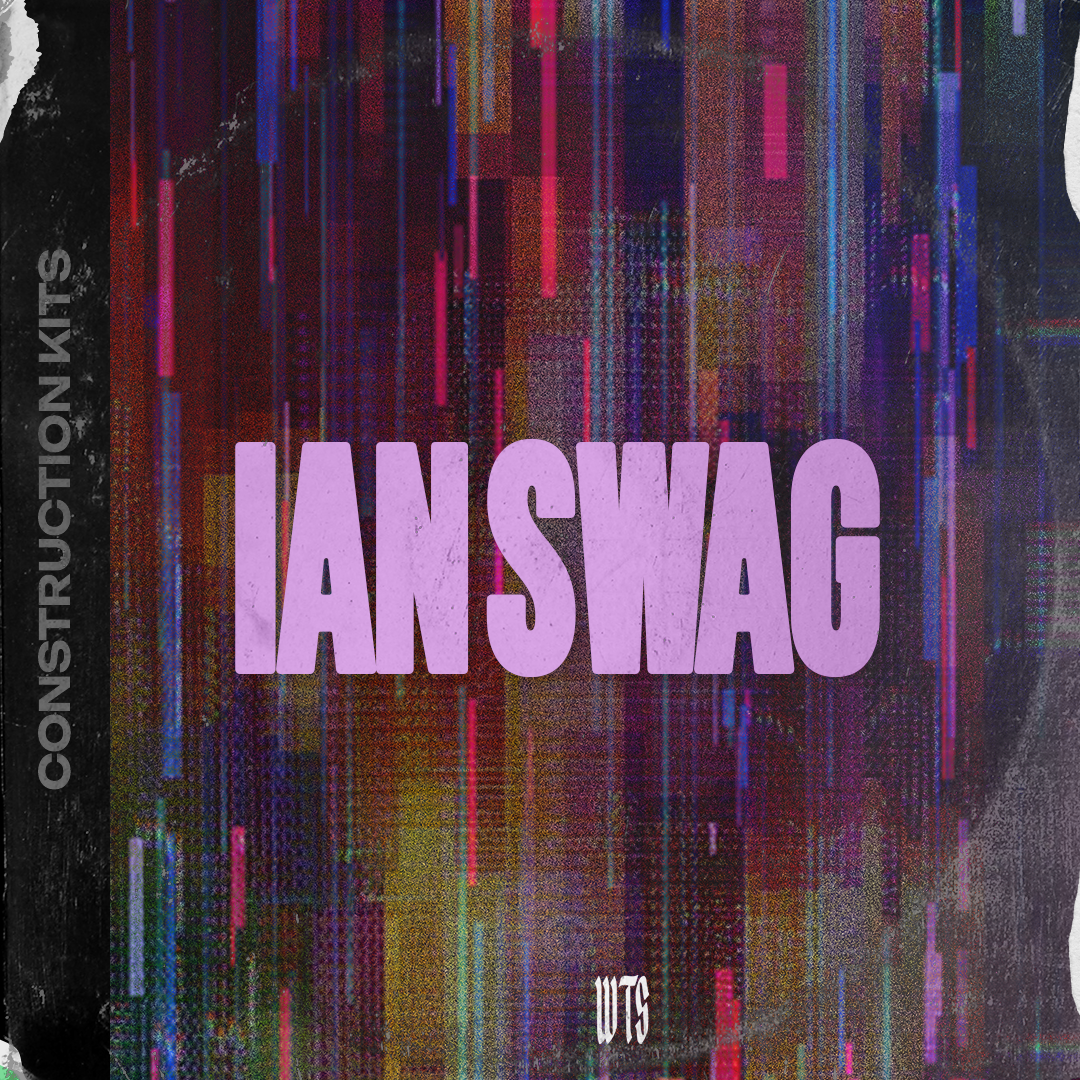 IAN SWAG - Drums And Loops Samples